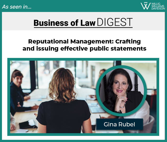 Reputational Management: Crafting and issuing effective public statements [Published in Business of Law DIGEST]