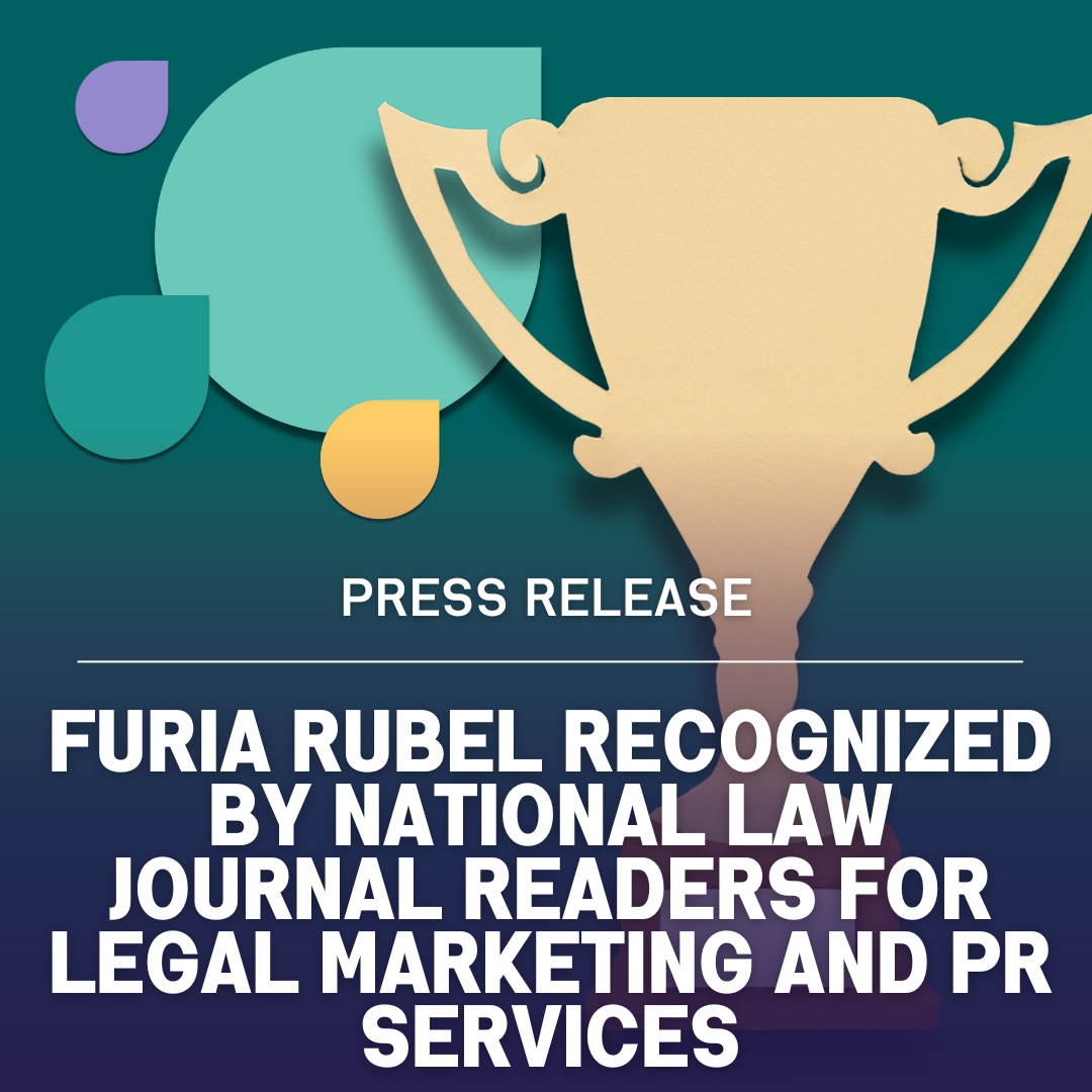 Furia Rubel Recognized by National Law Journal Readers for Legal Marketing and PR Services